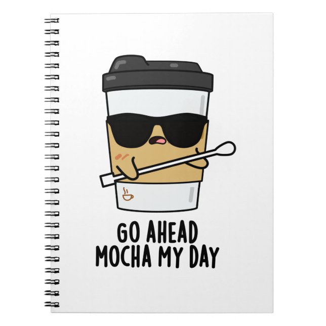 Carnet Allez-y Moka Ma Journée Blague de café drôle  (Devant)