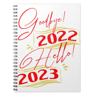 Carnet Au revoir 2022 Bonjour 2023 Nouvel An drôle 2023