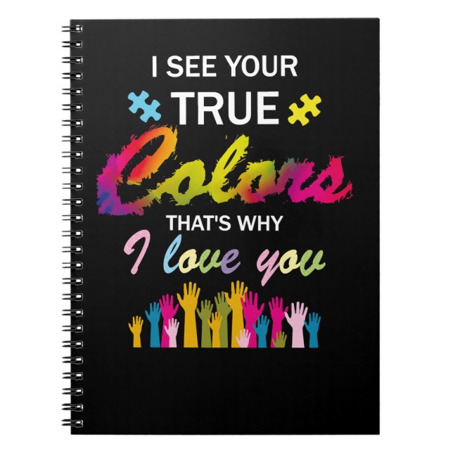 Carnet Autisme Autiste Je Vois Vos Vrais Couleurs C'Est P (Devant)