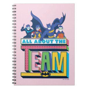 Carnet Batman   All About The Team