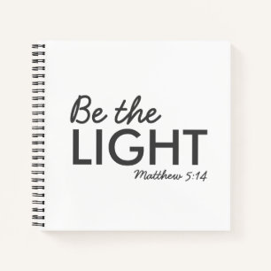 Carnet Be the Light Matthew 5:14 Bible Verse Christian