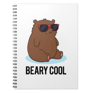Carnet Beary Cool Funny Brown Bear Pun