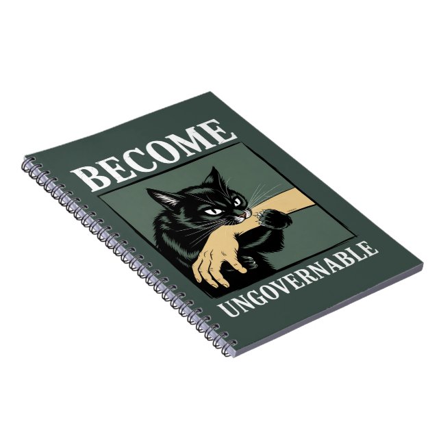 Carnet Become Ungovernable Funny Animal Anarchy Gift Cat  (Côté Droit)