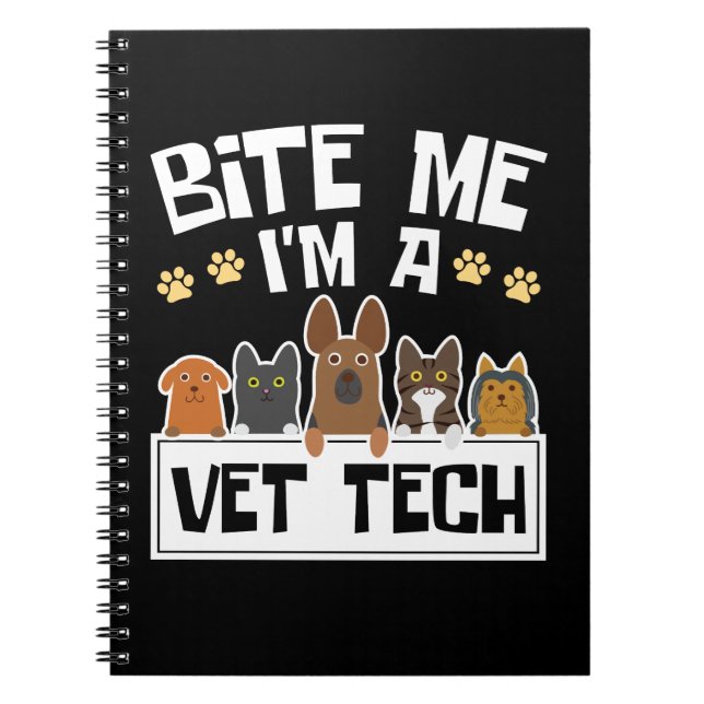 Carnet Bite Me Je suis Vet Tech Funny Vétérinaire Technic (Devant)
