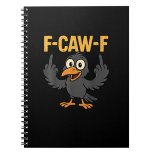 Carnet Blague sarcastique amusante de corbeau F-Caw-F Hum