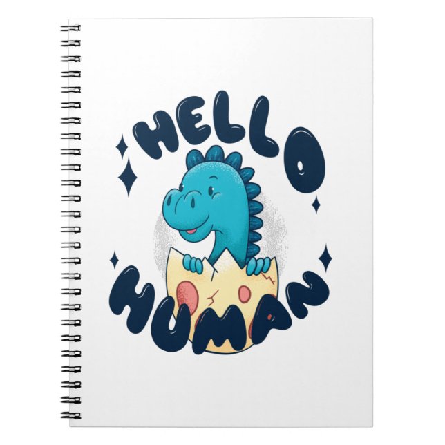 Carnet Bonjour humain drôle Dinosaure (Devant)