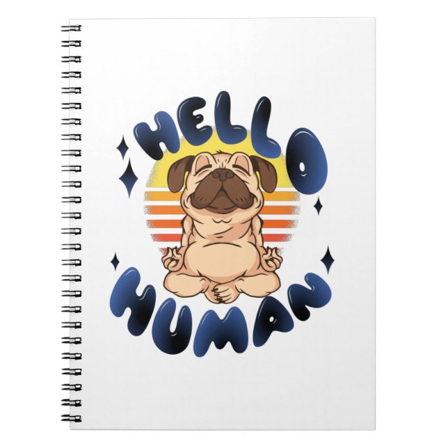 Carnet Bonjour humain Méditer chien de yoga (Devant)