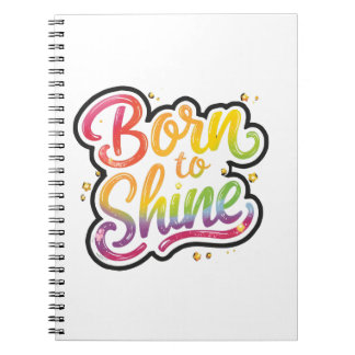 Carnet Born to Shine Pride | LGBTQ Rainbow Quote Art 
