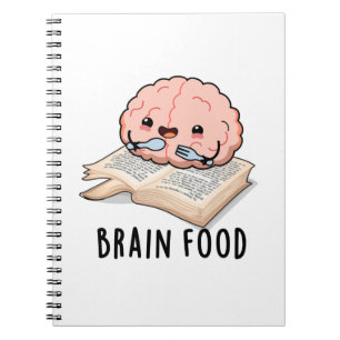 Carnet Brain Food Funny Anatomy Pun