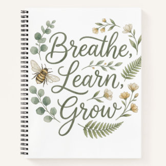 Carnet Breathe Learn Grow Mindfulness for mindful living 