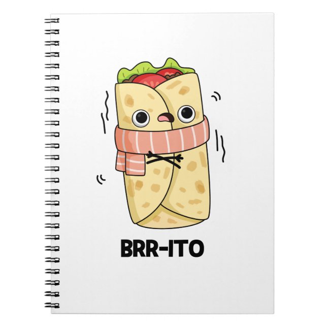 Carnet Brr-ito drôle burrito froid glacial jeu de mots  (Devant)