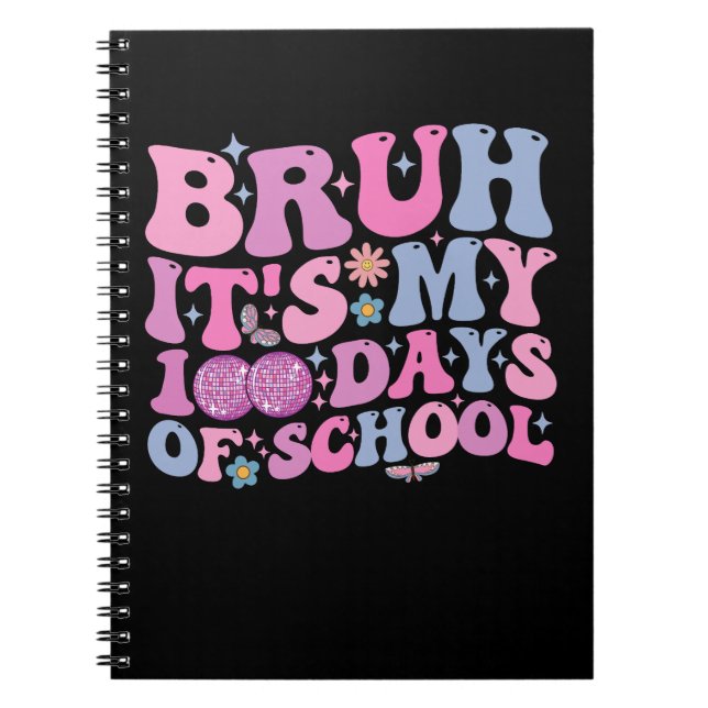 Carnet Bruh C'est mon 100 jours de l'école de papillon Di (Devant)