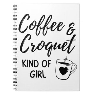 Carnet Café & croquet genre de fille.