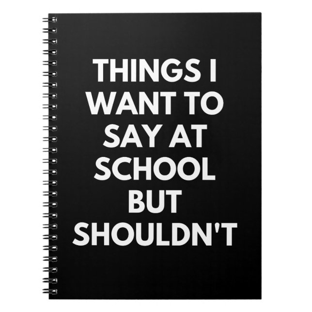 Carnet Ce que je veux dire à l'école, mais ne devrait pas (Devant)