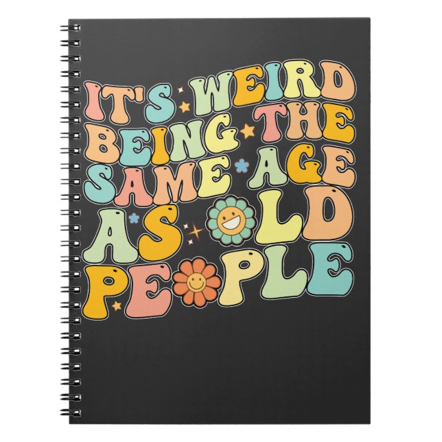 Carnet C'est bizarre d'avoir le même âge que les personne (Devant)