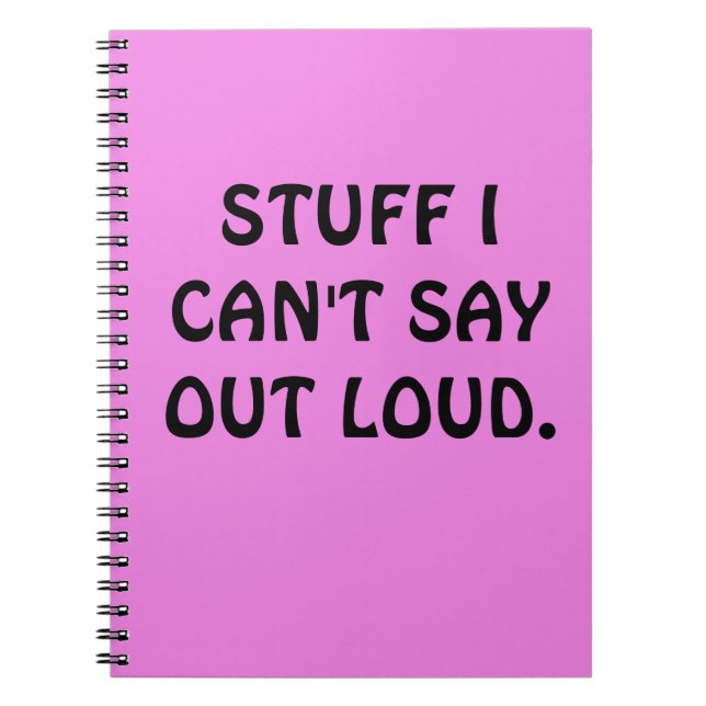 Carnet C'EST Drôle, "STUFF I can'T OUT LOUD" (Devant)