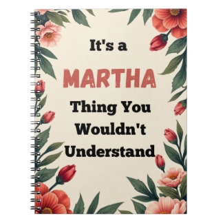 Carnet C'est une chose de Martha que vous ne comprendriez
