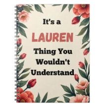 C'est une chose Lauren que vous ne comprendriez pa