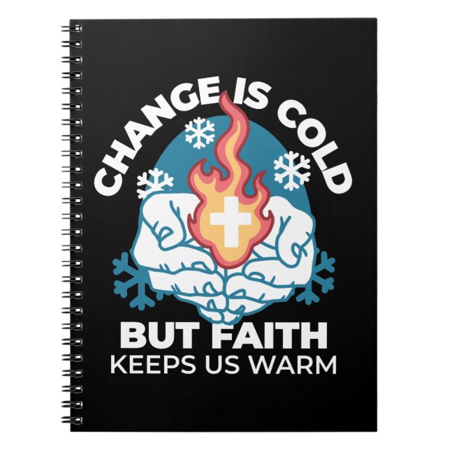 Carnet Changement du froid, Feu de foi - Chrétien motivat (Devant)