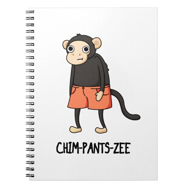 Carnet Chim-Pants-Zee Drôle Chimpanzé Singe Pun  (Devant)