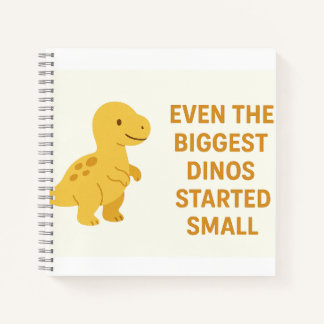 Carnet Citation de dinosaure jaune mignon - "Même le plus