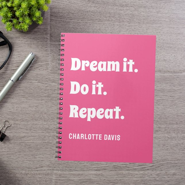 Carnet Citation inspiré rose blanc rêve il le faire (Créateur téléchargé)