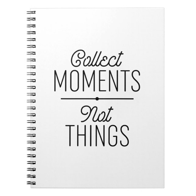 Carnet Collecter des moments pas des choses (Devant)