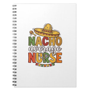 Carnet Conception de chemise Nacho Average Nurse Cinco De