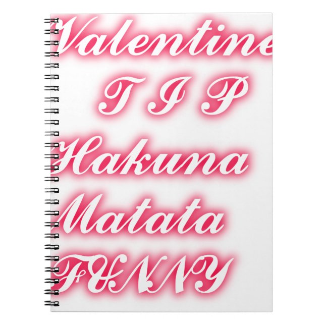 Carnet Conseil Saint-Valentin : Hakuna Matata Funny Texte (Devant)