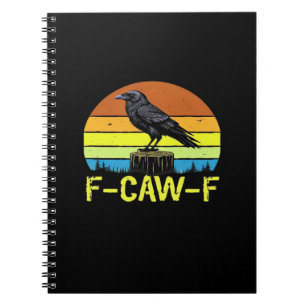 Carnet Corbeau F-Caw-F Drôle D'Oiseau Classique Minimalis