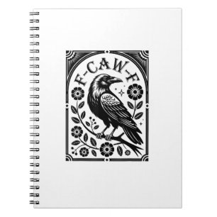 Carnet Corbeau, F-Caw-F Oiseau Drôle Graphique Esthétique