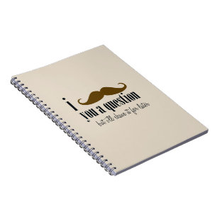 Carnet Crème Brown Moustache Vous Une Question Amusant Hu