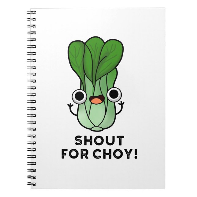 Carnet Criez pour Choy Blague de légume drôle de pak choï (Devant)