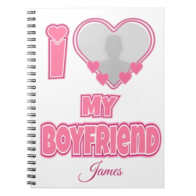 Carnet Custom I Love My Boyfriend - Ajouter photo et nom (Devant)