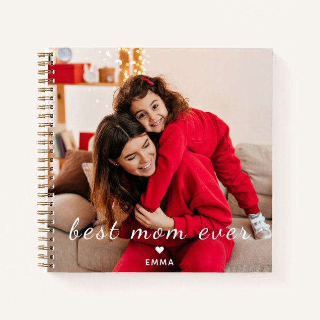 Carnet Custom Text & Photo l Best Mom Ever Script Heart  (Devant)