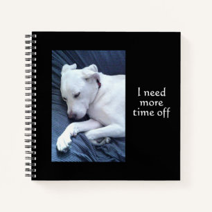 Carnet Cute Lazy White Dog Retour à l'école et travailler