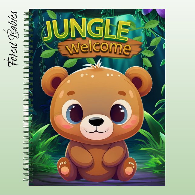 Carnet Cute Teddy Bear Jungle Welcome Animal Wildlife 🐻 (Cute Teddy Bear Stationery Adorable Woodland Wildlife Notebook Unique Animal Character Notepad 🐻)