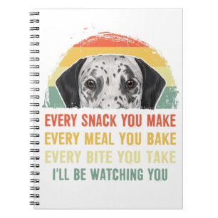 Carnet Dalmatian Every Snack You Make Every Meal You Bake