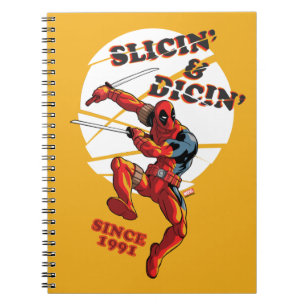 Carnet Deadpool   Slicin' & Dicin' depuis 1991