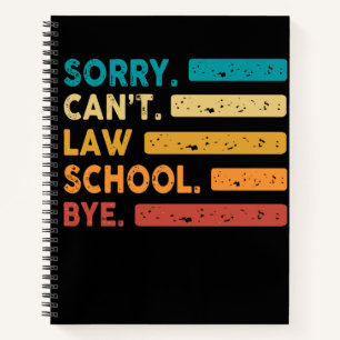 Carnet Désolé Can't Law School Bye Funny Future Lawyer La