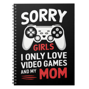 Carnet Désolées les filles je n'aime que les jeux vidéo e