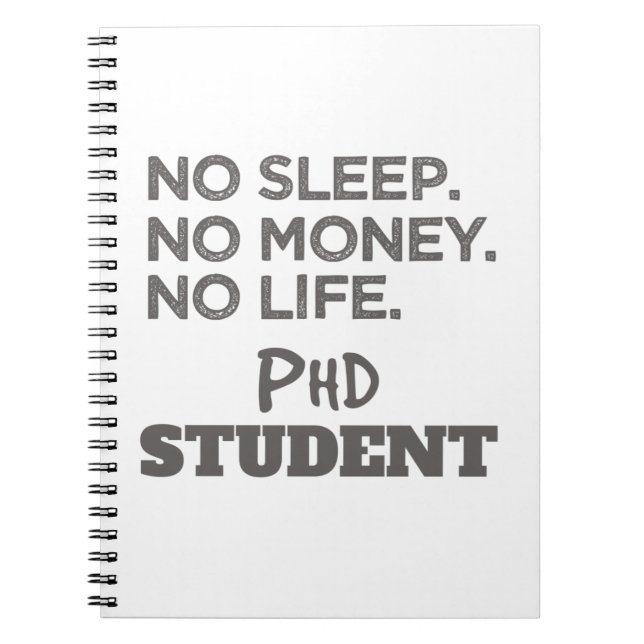 Carnet Doctorat Don No Sleep No Money No Life Phd Student (Devant)