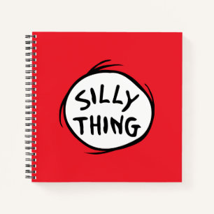 Carnet Dr. Seuss   Chose Un Chose Deux - Chose Idiote