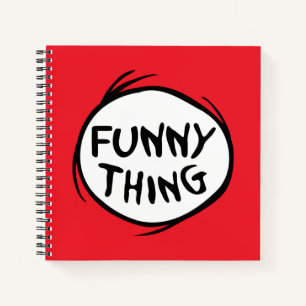 Carnet Dr. Seuss   Chose Un Chose Deux - Drôle de Chose