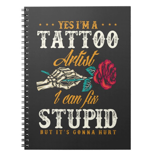 Carnet Drôle Artiste de tatouage Citation Sarcastique (Devant)