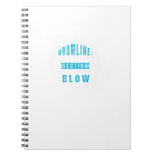 Carnet Drumline The Only Section That Doesn'T Blow Marchi