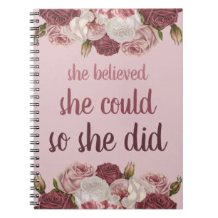 Carnet Elle Croyait Qu'Elle Pouvait Faire De La Florale D