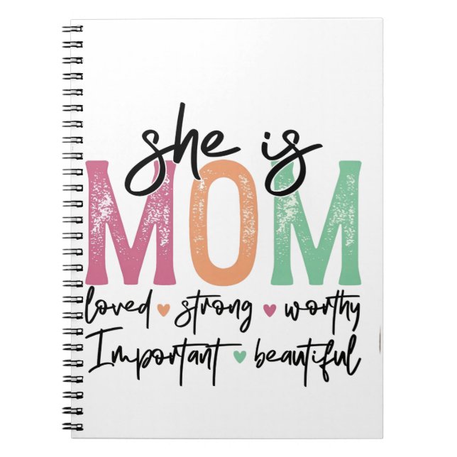 Carnet Elle est maman : Amoureuse, forte, digne, importan (Devant)