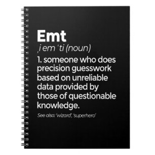 Carnet EMT Definition Funny EMS Emergency Medical Technic