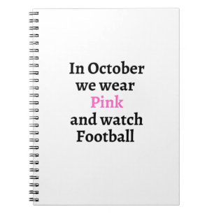 Carnet En octobre nous portons du rose et regardons le fo